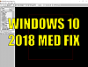 Click image for larger version

Name:	Win10MedFix.png
Views:	50185
Size:	46.1 KB
ID:	3833
