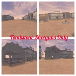Tombstone Shotguns Only