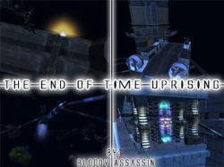 The End Of Time Uprising