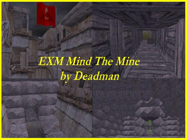 EXM Mind The Mine
