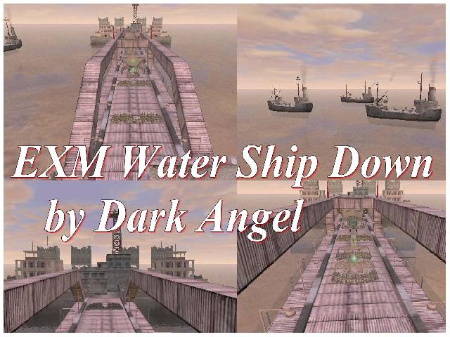 EXM Water Ship Down