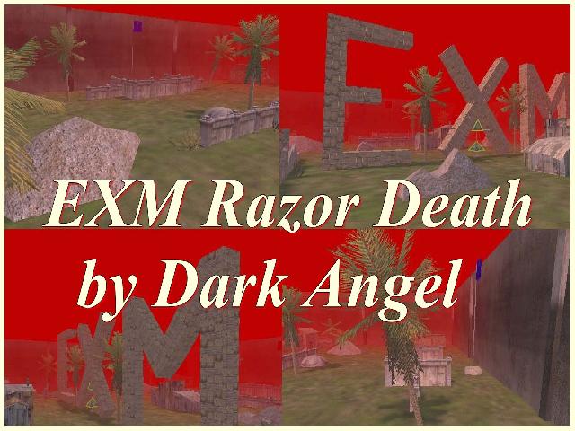 EXM Razor Death