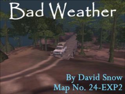BAD WEATHER