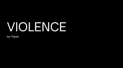 Violence