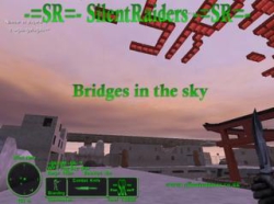 -=SR=- Bridges in the sky -=SR=-