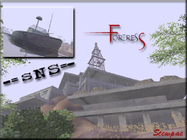 -SNS- Fortress