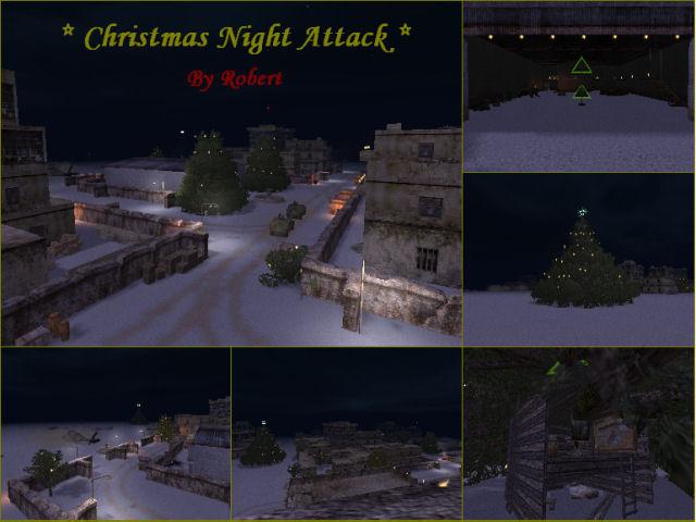 * Christmas Night Attack *