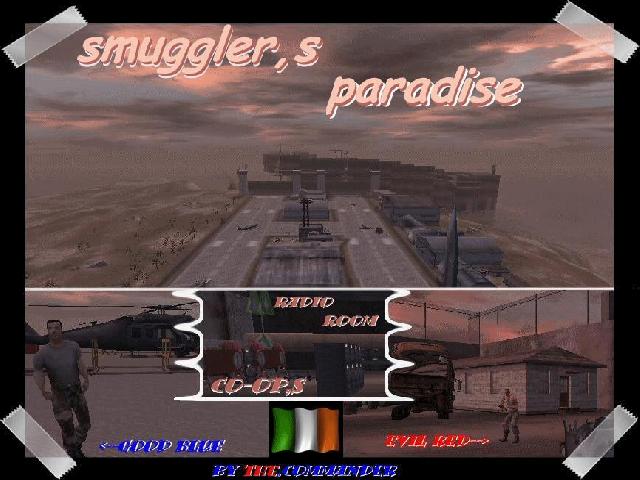 SMUGGLER,S PARADISE