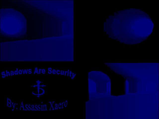 Shadows Are Security