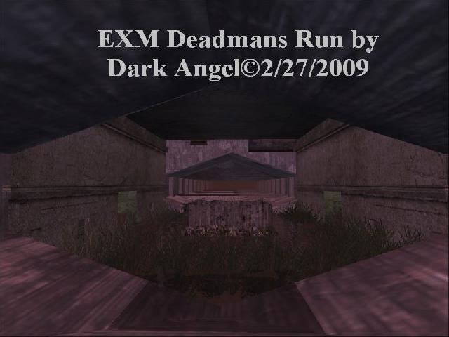 EXM Deadmans Run