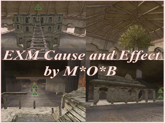EXM Cause and Effect
