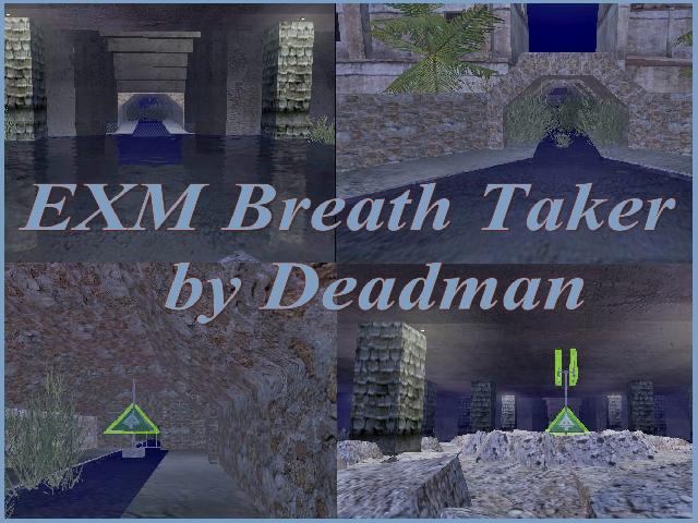 EXM Breath Taker