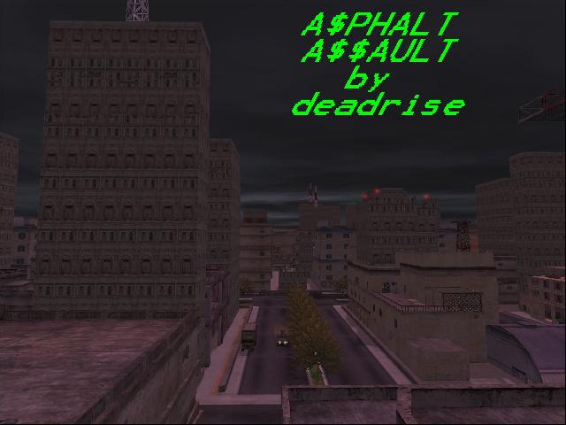 Asphalt Assult by deadrise
