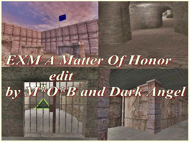 EXM A Matter Of Honor edit