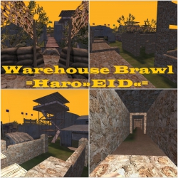 Warehouse Brawl =Haro»EID«=