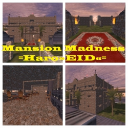 Mansion Madness =Haro»EID«=