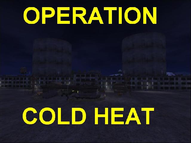 OPERATION : COLD HEAT
