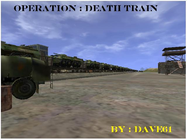 OPERATION : DEATH TRAIN