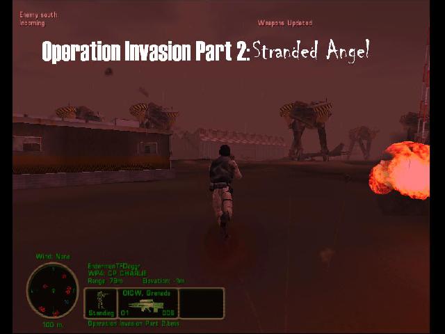 Operation Invasion Part 2: Stranded Angel