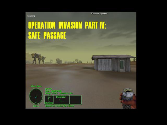 Operation Invasion Part 4: Safe Passage